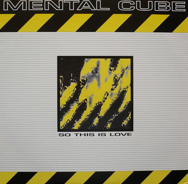 So This Is Love - Mental Cube