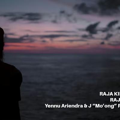Raja Kirik - Yennu Ariendra & J "Mo'ong" Santoso Pribadi