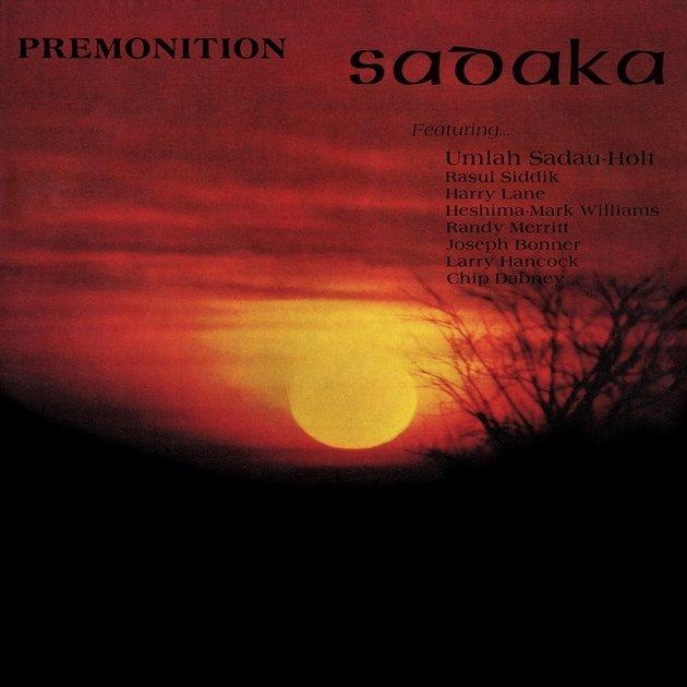 Premonition - Sadaka