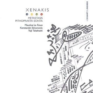 Metastasis; Pithoprakta; Eonta - Lannis Xenakis / Maurice Le Roux / Konstantin Simonovic / Yuji Takahashi