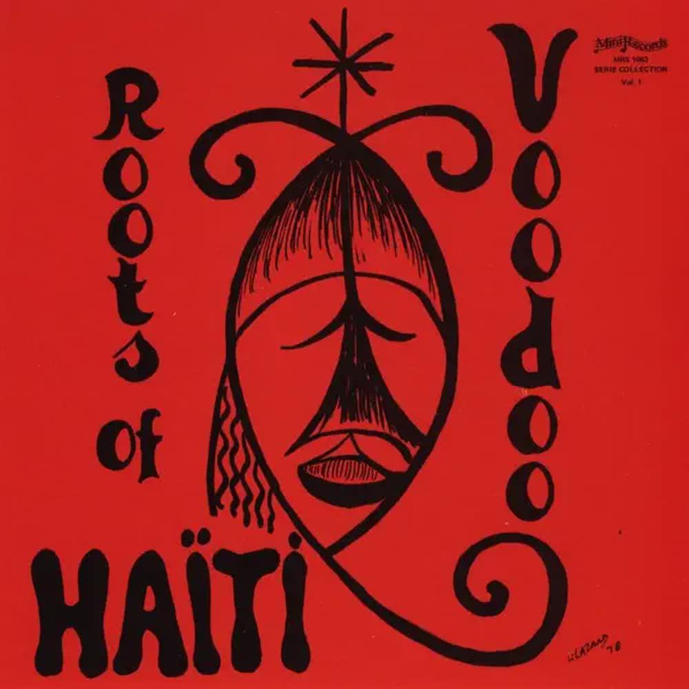 Vol. 1 Voodoo - Roots Of Haiti