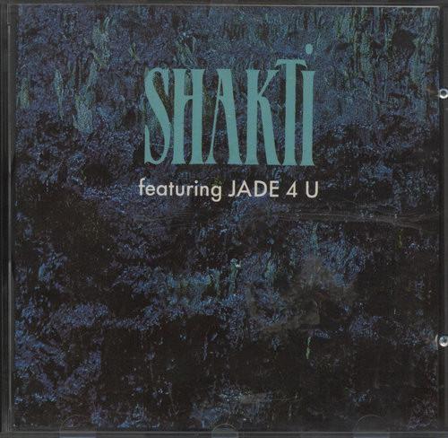 Shakti Featuring Jade 4 U - Shakti