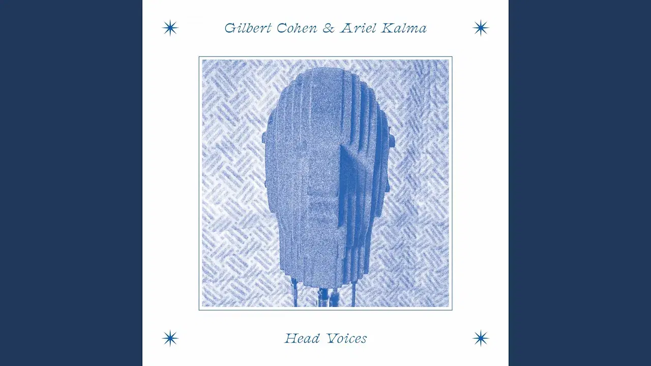 Head Voices - Gilbert Cohen/Ariel Kalma