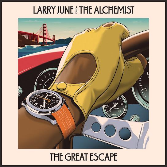 The Great Escape - Larry June, The Alchemist
