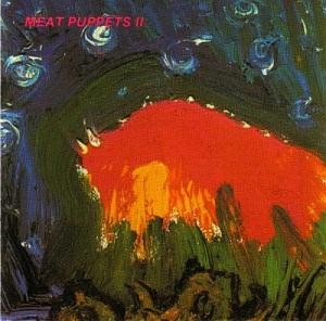 Meat Puppets II - Meat Puppets