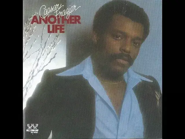 Another Life - Caesar Frazier