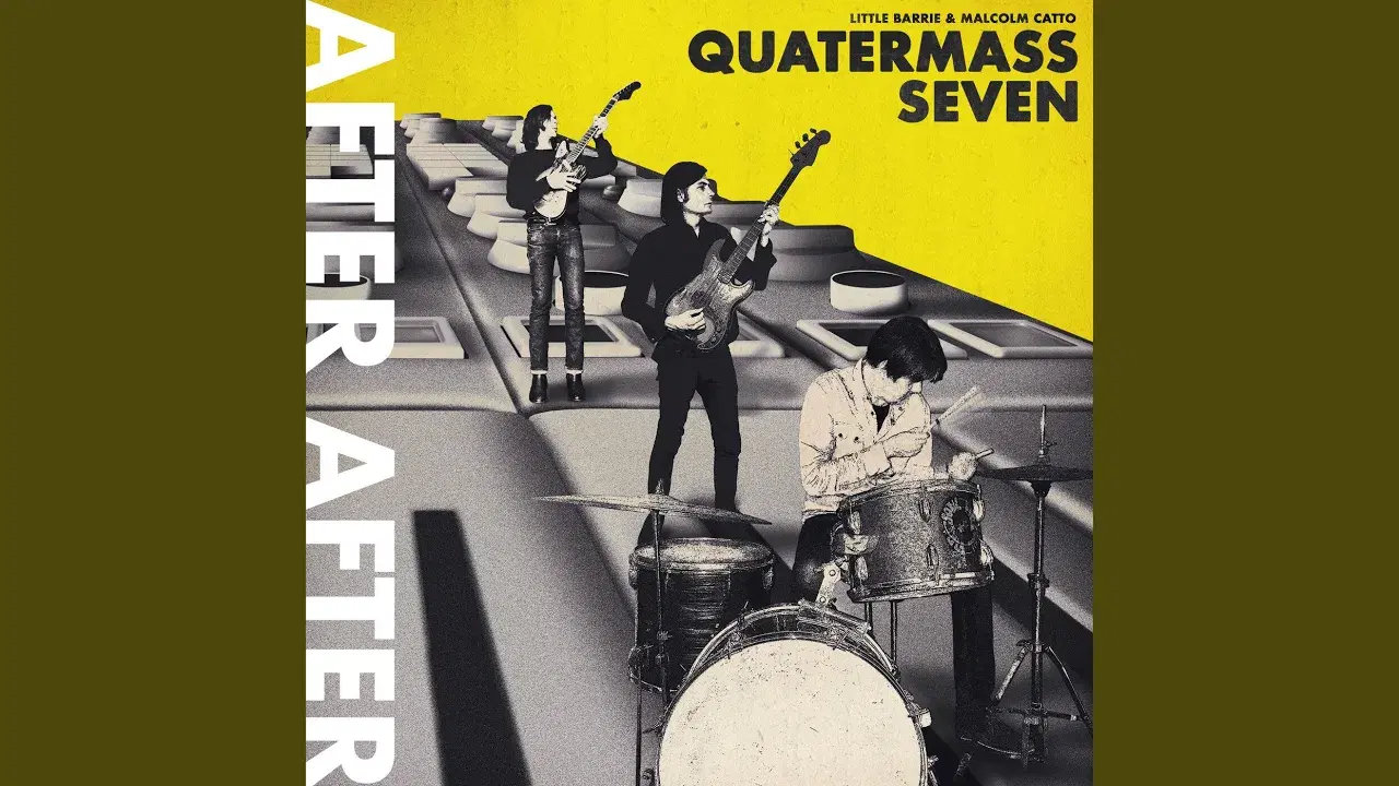 QUATERMASS SEVEN - Little Barry & Malcolm Catto