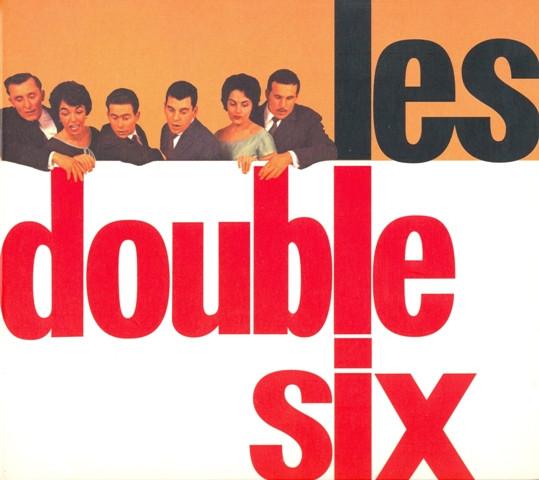 The Essential - Les Double Six