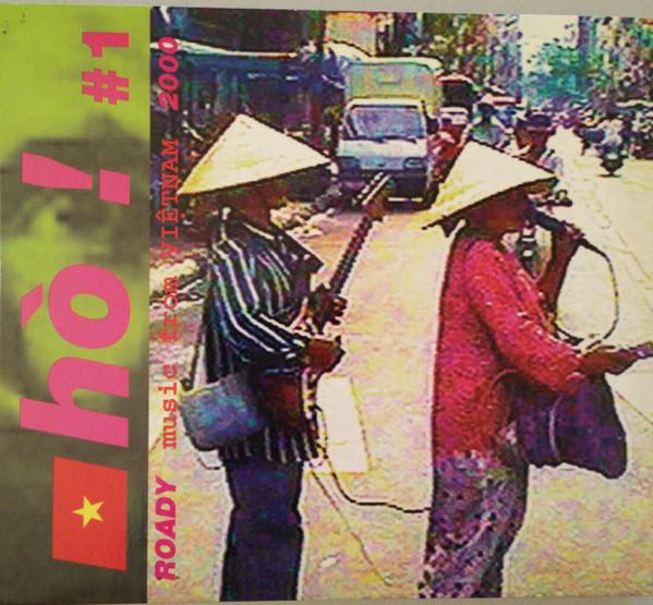 Hò! #1 Roady Music From Vietnam 2000 - Dan Bau Vietnam