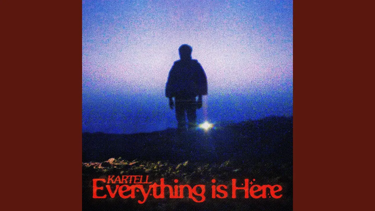 Everything is Here (Deluxe) - Kartell; The Code