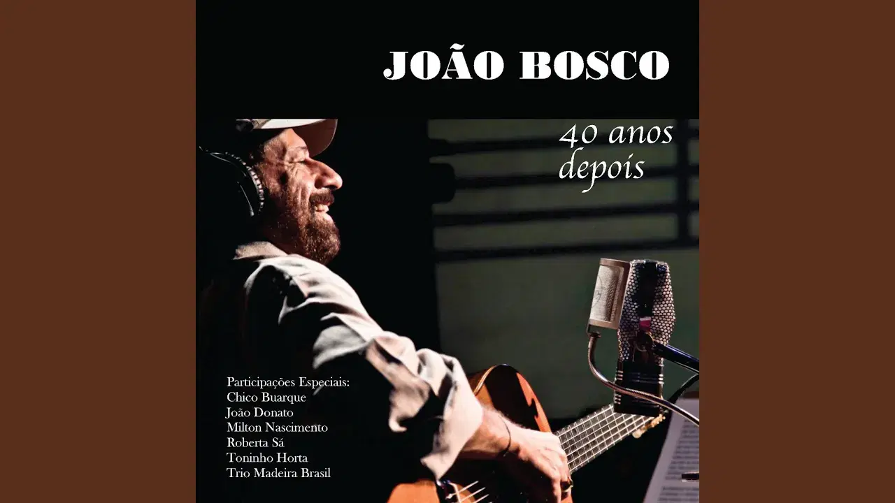  - Joao Bosco