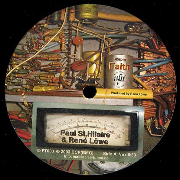 Faith - Paul St. Hilaire & René Löwe