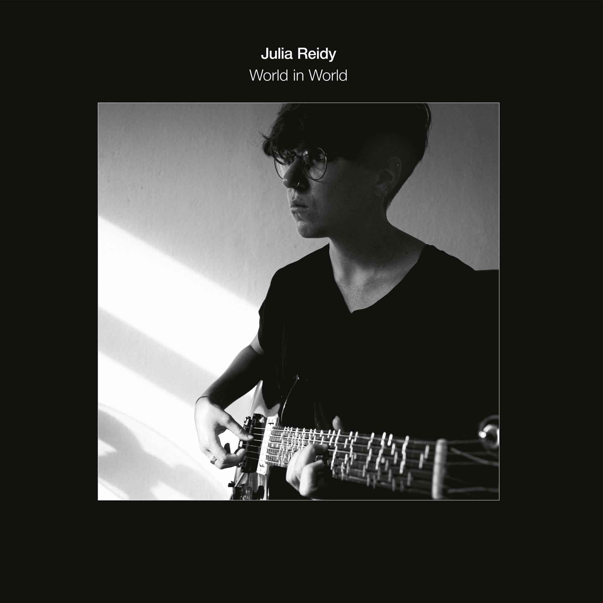 World In World - Julia Reidy