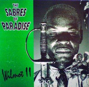 Wilmot II - The Sabres Of Paradise