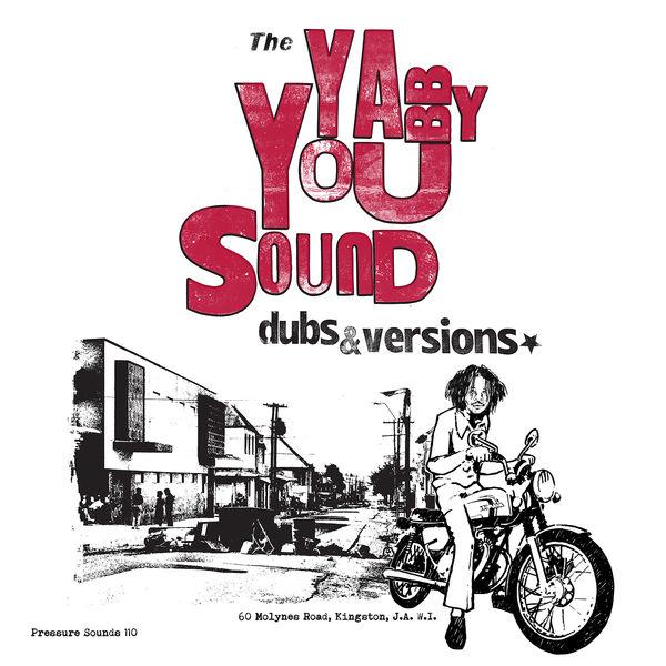 The Yabby You Sound: Dubs & Versions - Yabby You