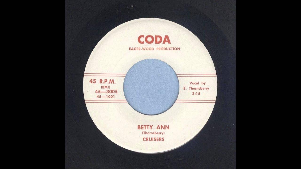 Betty Ann / You Made A Fool Out Of Me - The Cruisers