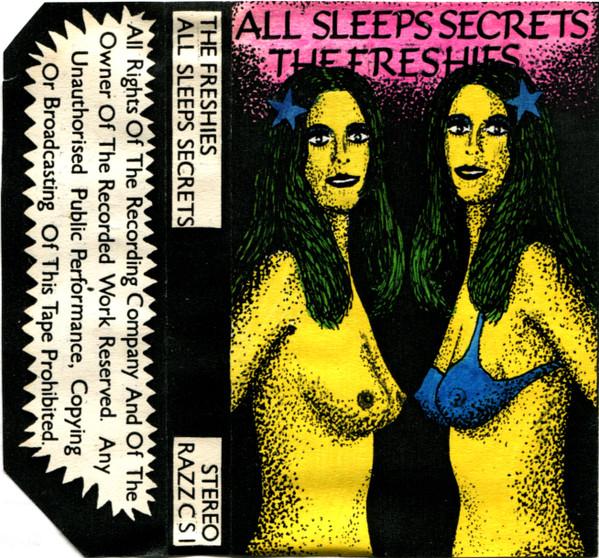 All Sleeps Secrets - The Freshies
