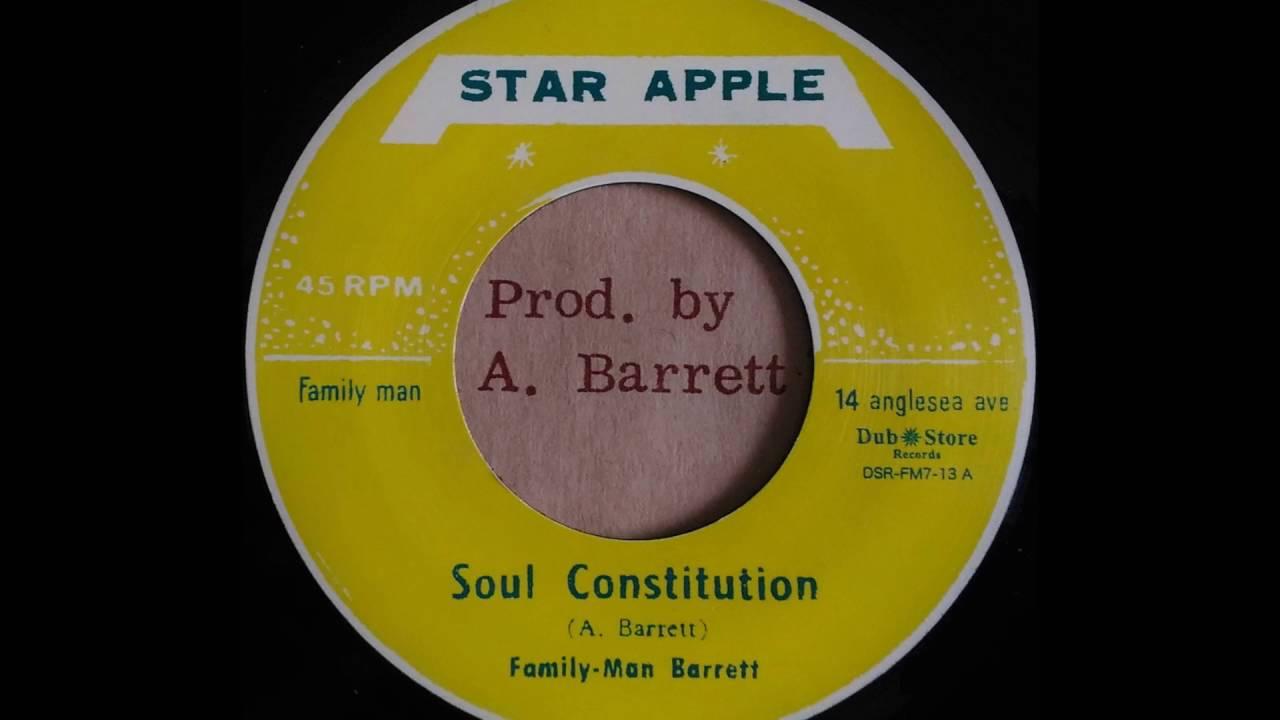 Soul Constitution: Instrumentals & Dubs 1971 – 1982 - Aston Family Man Barrett
