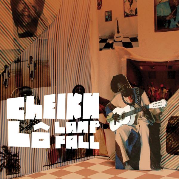 Lamp Fall - Cheikh Lo