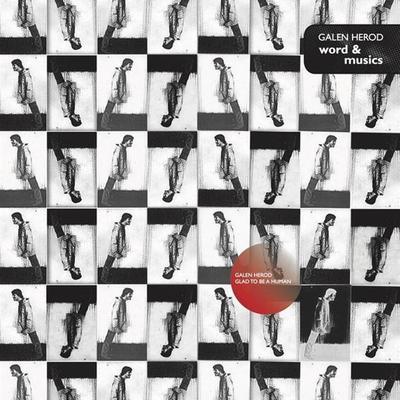 Word & Musics - GALEN HEROD