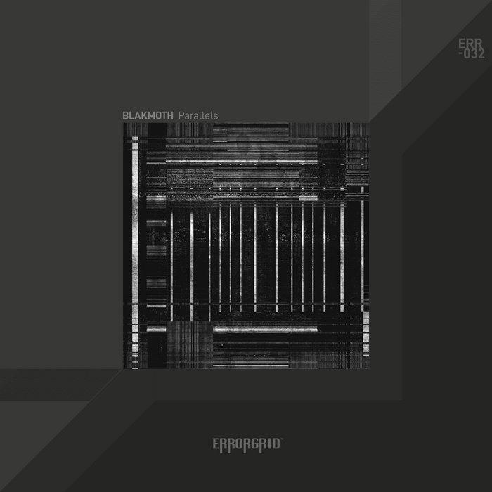 Parallels - BLAKMOTH