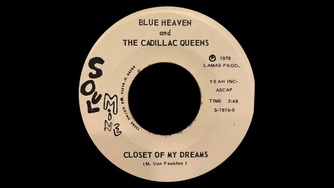 Closet of My Dreams b/w I Ain't Gonna Eat That Thing - Blue Heaven and The Cadillac Queens