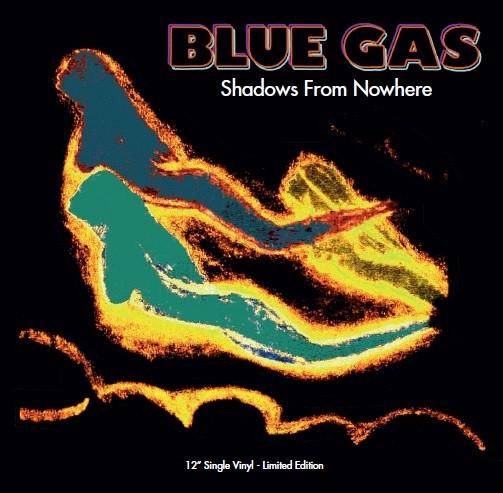 Shadows From Nowhere [BST-X009] - BLUE GAS