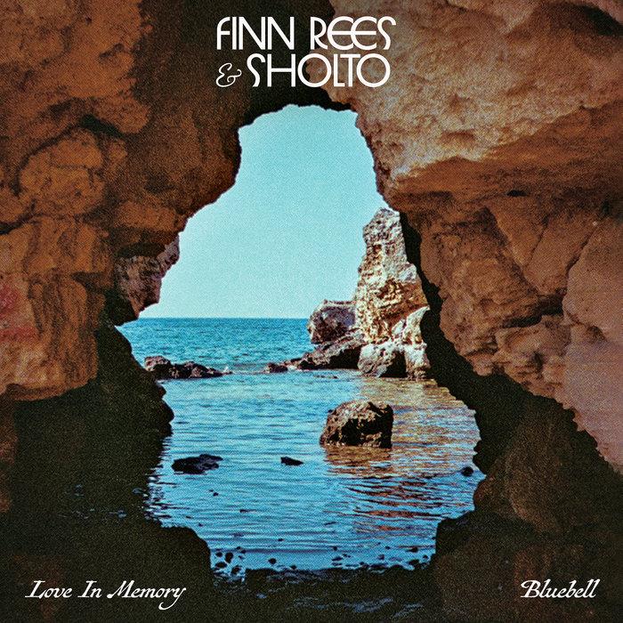 Love In Memory / Bluebell - Finn Rees & SHOLTO