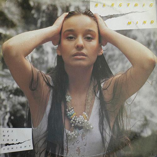 Let Me Love Tonight - Electric Mind