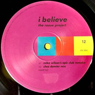 The Reese Project - I Believe (Mike Wilson Epic Club Remake) - The Reese Project 