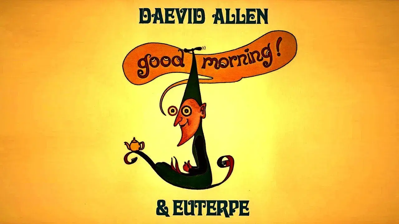 Good Morning - Daevid Allen & Euterpe