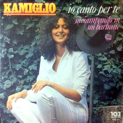 Io Canto Per Te  - Kamiglio