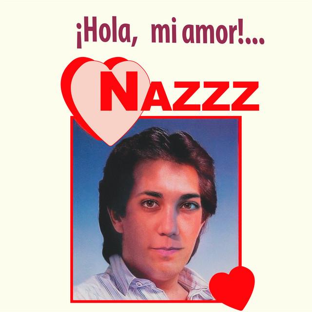 A ti amor - NAZZZ
