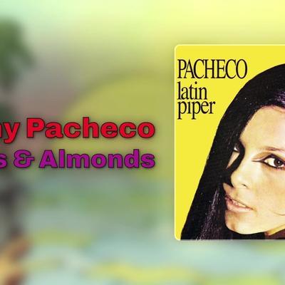 . - Johnny Pacheco