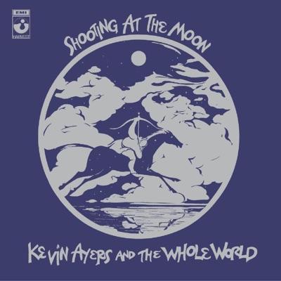 - Kevin Ayers & The Whole World