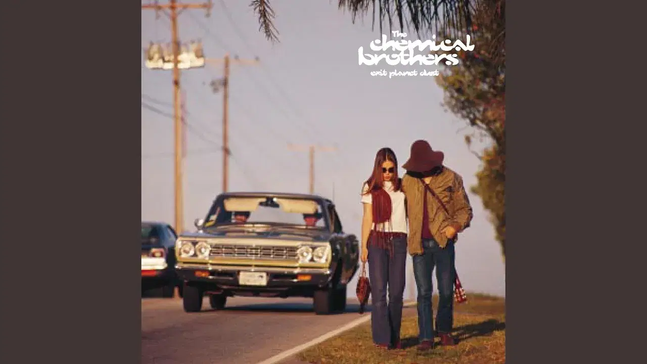 Exit Planet Dust - The Chemical Brothers