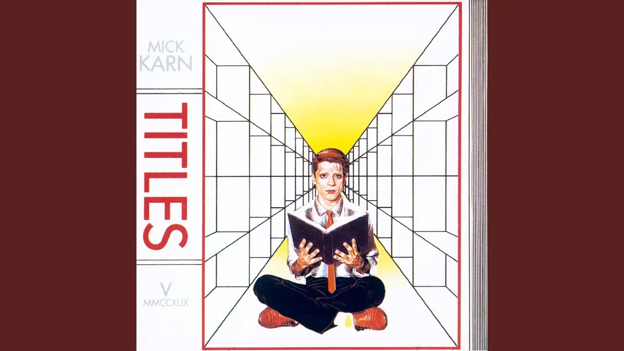Titles - Mick Karn