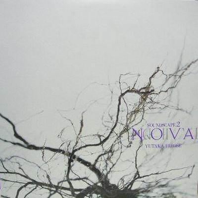 Soundscape 2: Nova - Yutaka Hirose