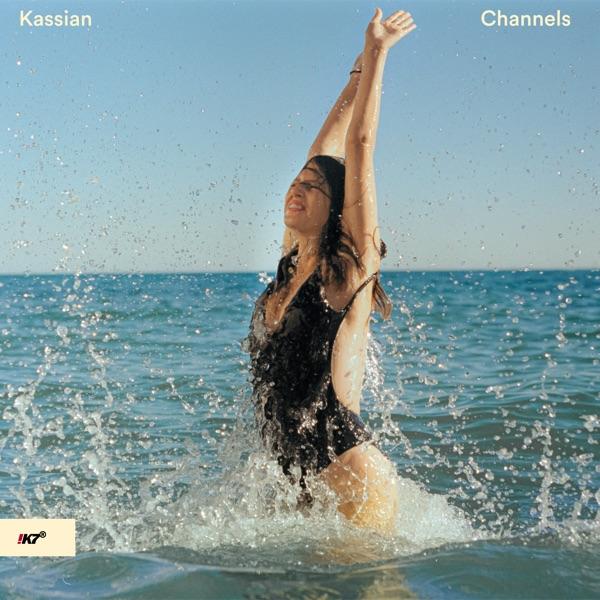 Channels - Kassian