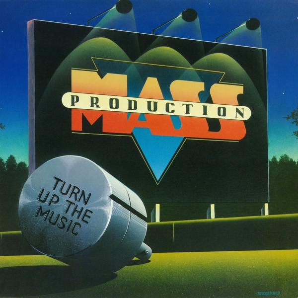 Turn Up The Music - Mass Production