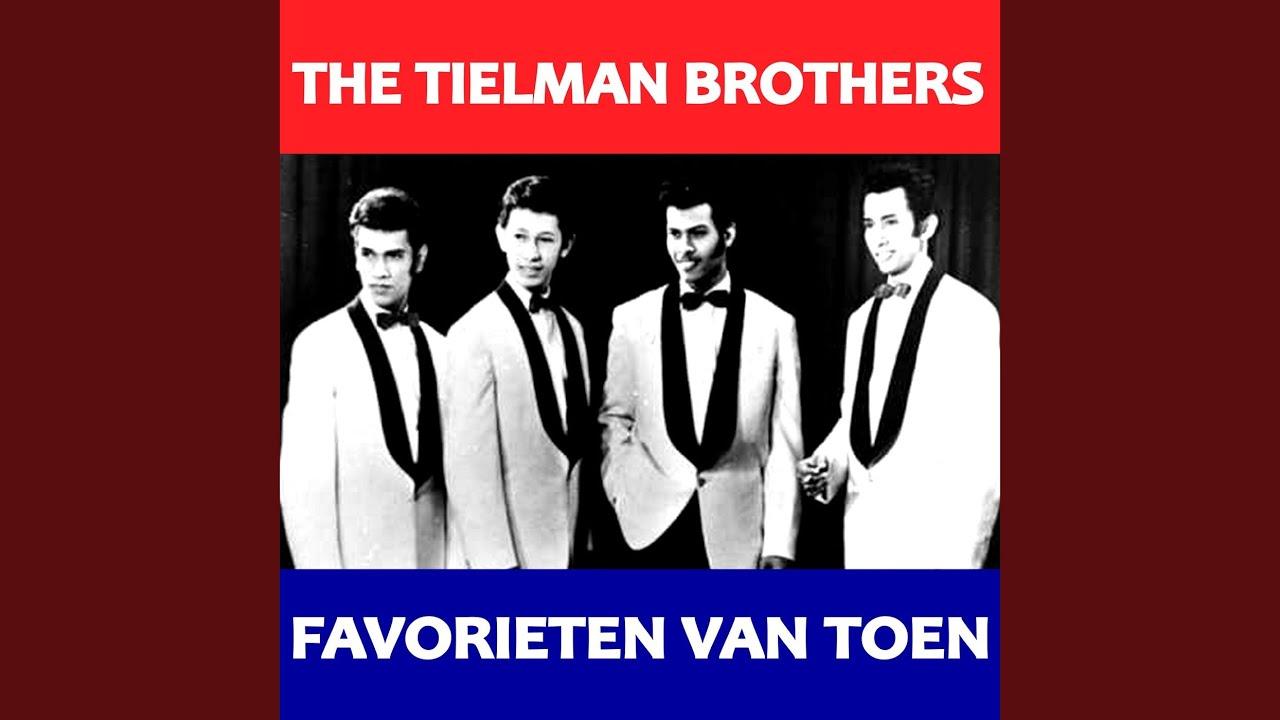 Favorieten Van Toen - The Tielman Brothers