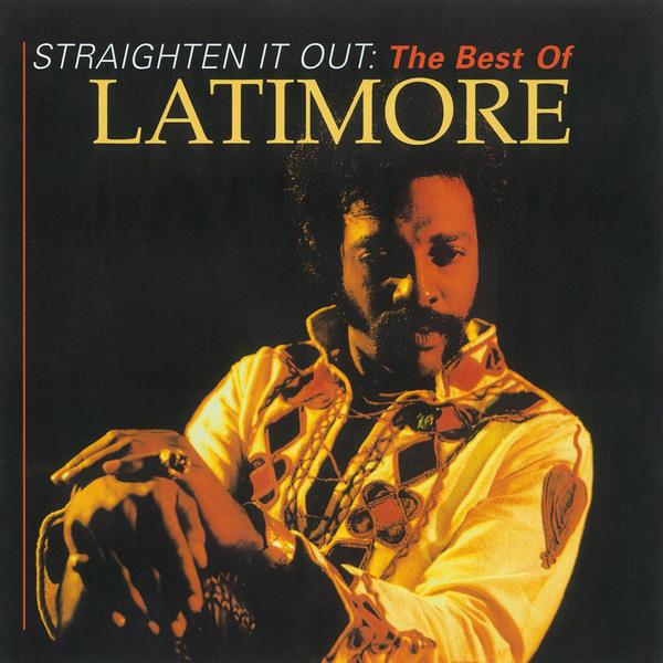 Lrt's Straighten It Out - Latimore