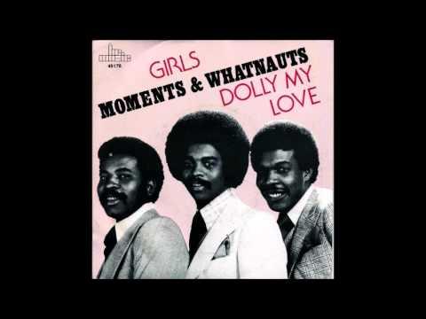  - Moments And Whatnauts