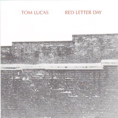  Red Letter Day - Tom Lucas 