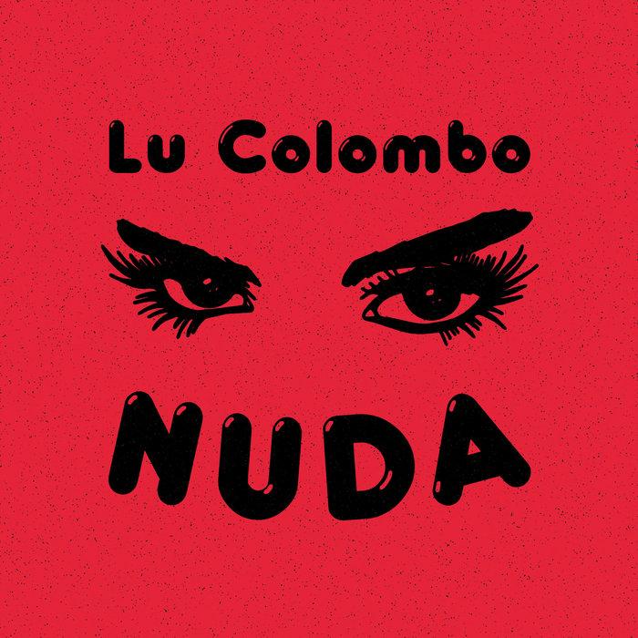 Nuda (Feel Fly Onda Erotica Remix) - Lu Colombo