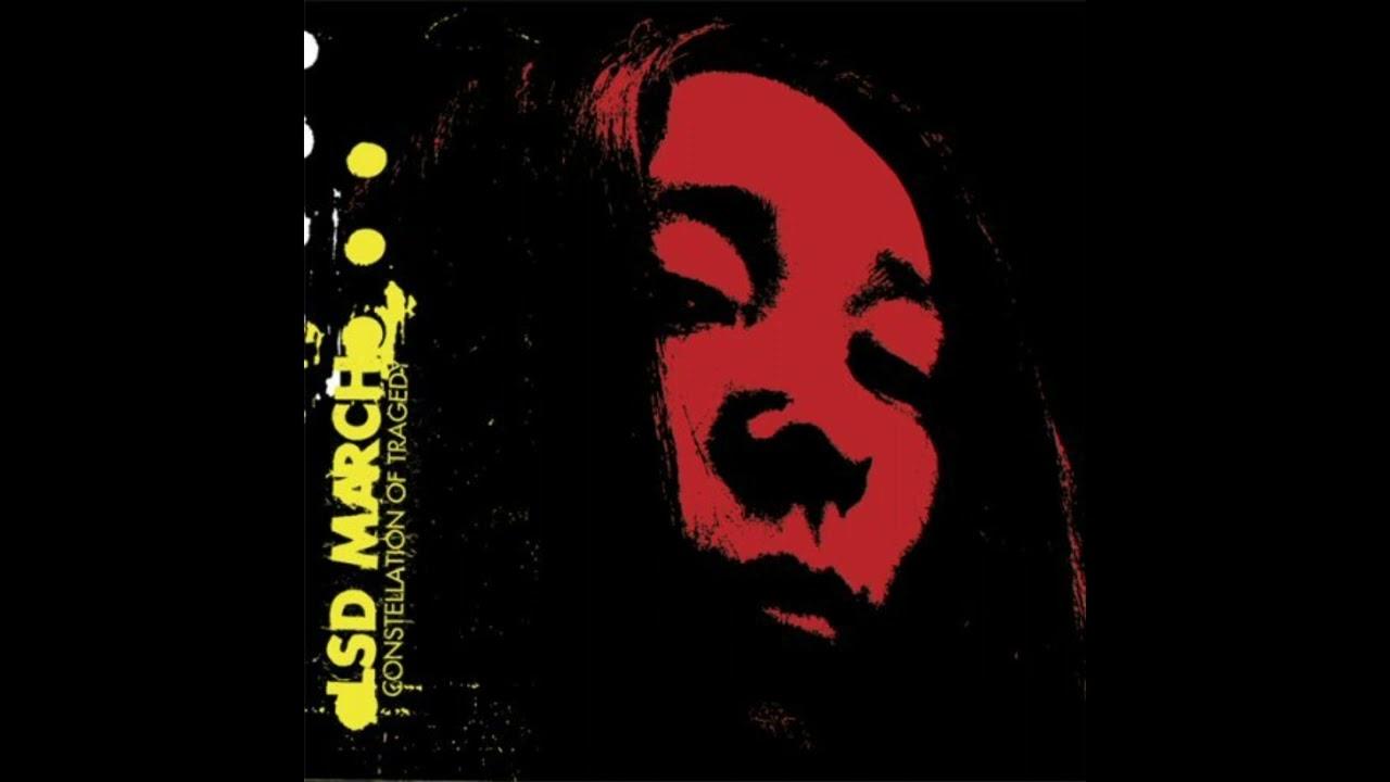  - LSD March
