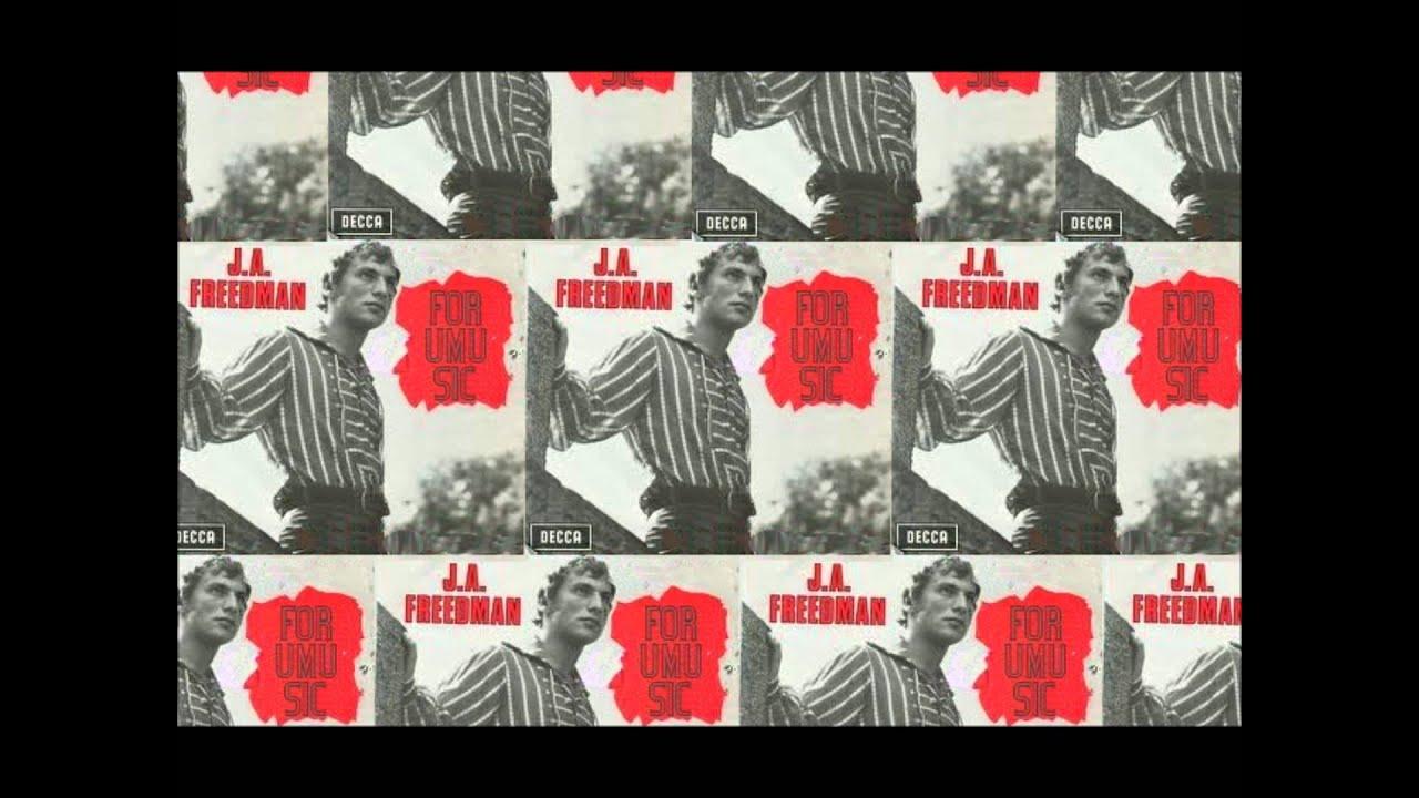 My Name Is J.A Freedman, I Also Sing - J.A Freedman