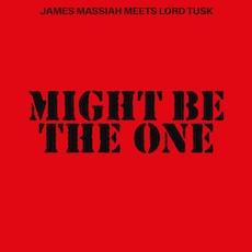 Might Be the One - James Massiah meets Lord Tusk