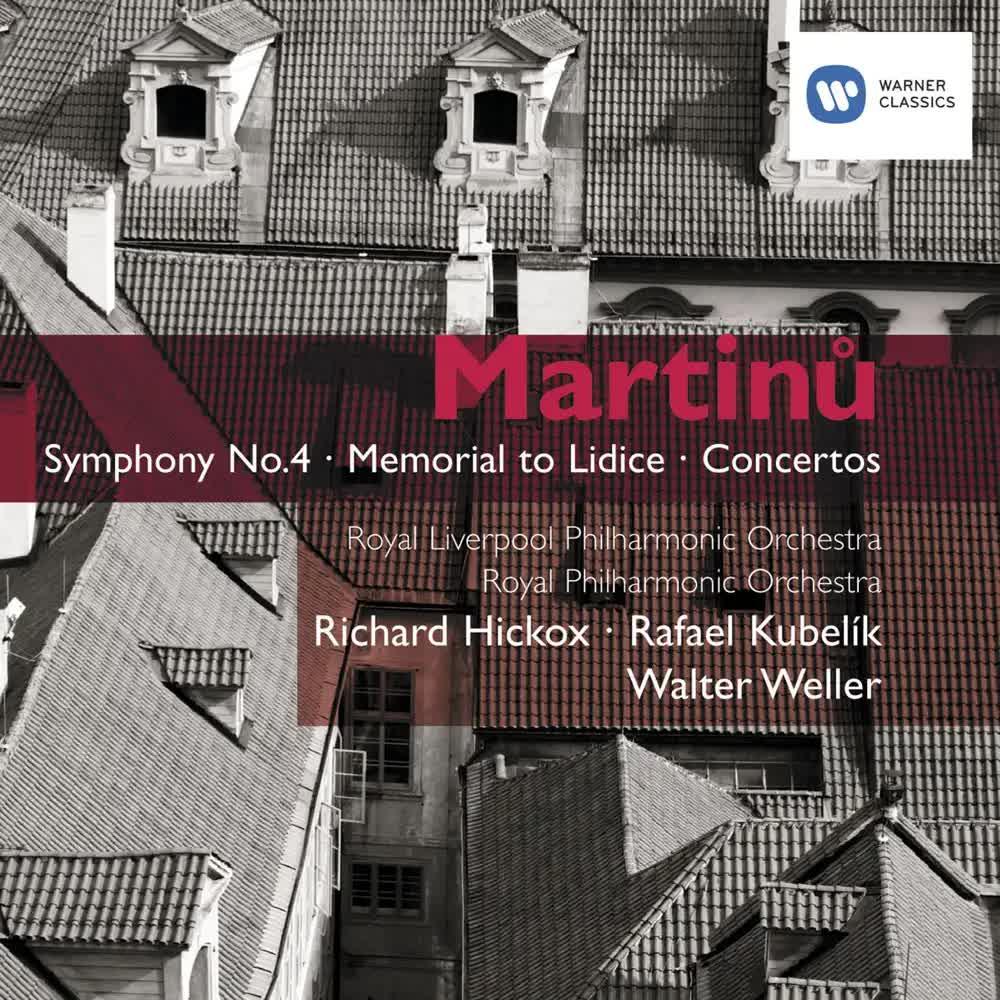 Martinů- Symphony No. 4 & Concertos - Rafael Kubelik & Royal Philharmonic Orchestra