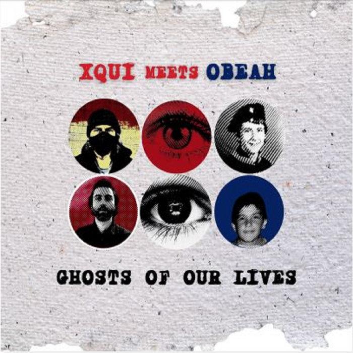 Ghosts Of My Life - Xqui Meets Obeah (featuring Catalin Lungu)